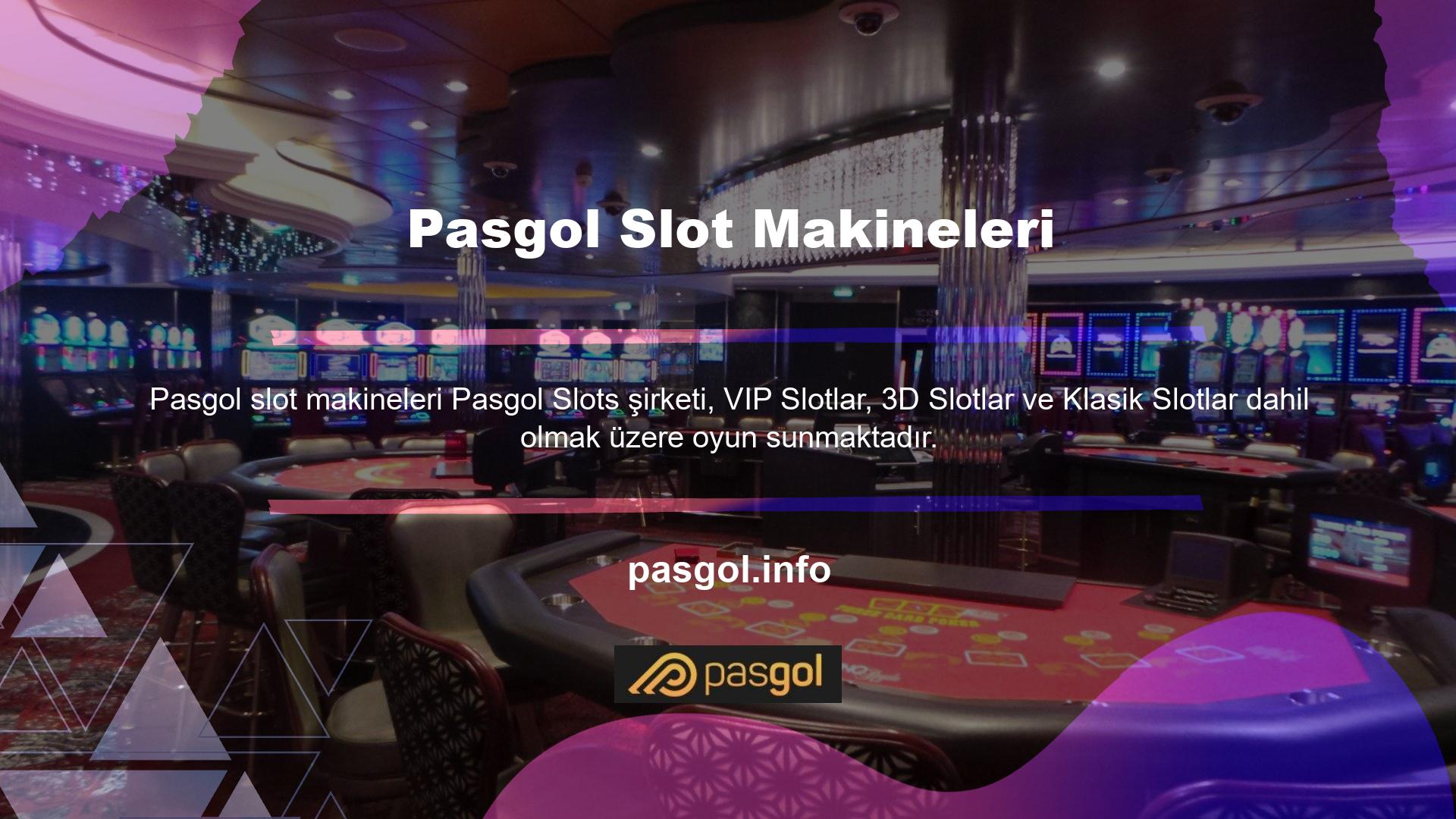 Pasgol sitesinin slot oyunları oldukça karlı